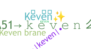 ニックネーム - Keven