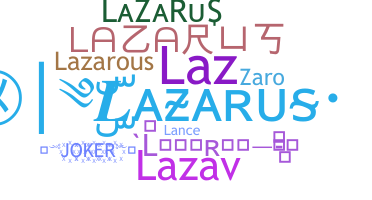 ニックネーム - Lazarus