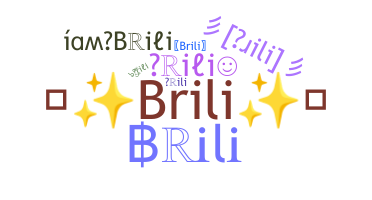 ニックネーム - Brili