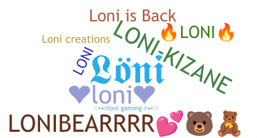 ニックネーム - Loni