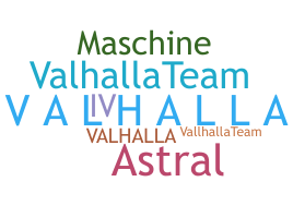 ニックネーム - Valhalla