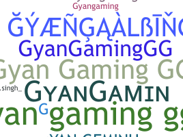 ニックネーム - GyanGaming