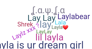 ニックネーム - Layla