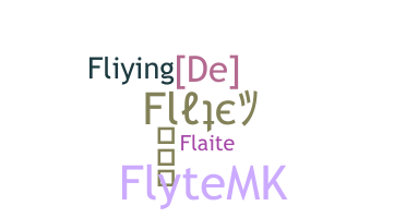 ニックネーム - Flyte