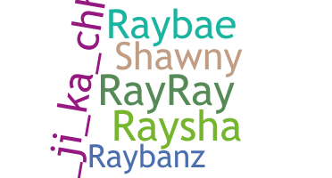 ニックネーム - Rayshawn