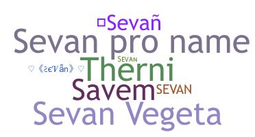 ニックネーム - Sevan