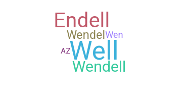 ニックネーム - Wendell