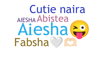 ニックネーム - Aiesha