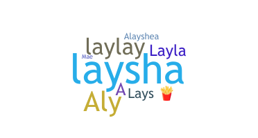ニックネーム - Alaysha