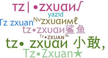 ニックネーム - TzZxuan