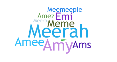 ニックネーム - Ameerah