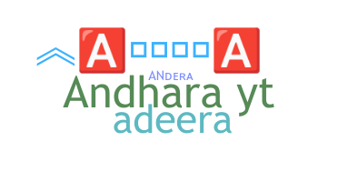 ニックネーム - Andera