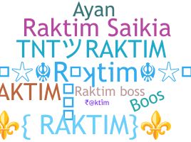 ニックネーム - Raktim