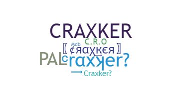ニックネーム - Craxker