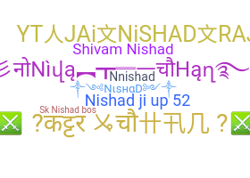 ニックネーム - Nishad