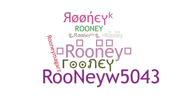 ニックネーム - Rooney