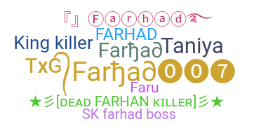ニックネーム - Farhad