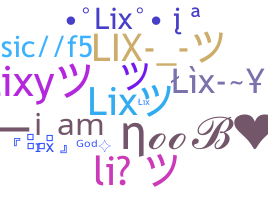 ニックネーム - Lix