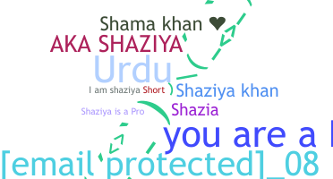 ニックネーム - Shaziya