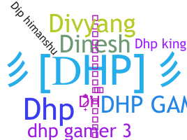 ニックネーム - DHP