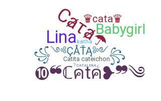 ニックネーム - Cata