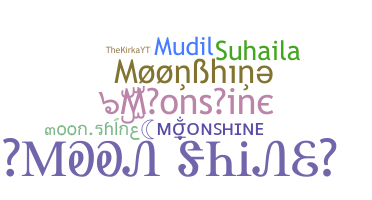 ニックネーム - Moonshine