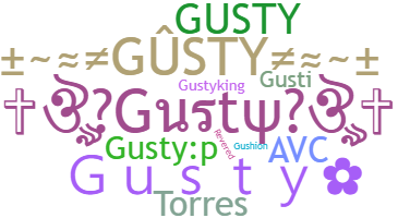 ニックネーム - Gusty