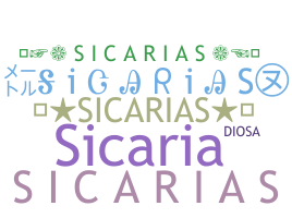 ニックネーム - Sicarias
