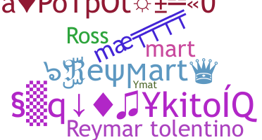 ニックネーム - Reymart