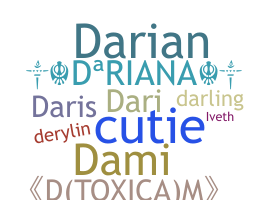 ニックネーム - Dariana