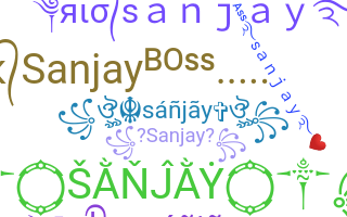 ニックネーム - Sanjay