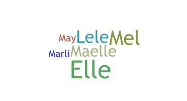 ニックネーム - Maelle