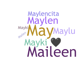 ニックネーム - Maylen