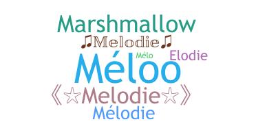 ニックネーム - Melodie