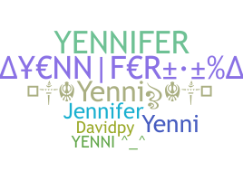 ニックネーム - Yennifer