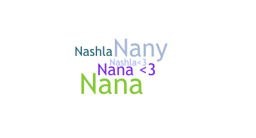 ニックネーム - Nashla