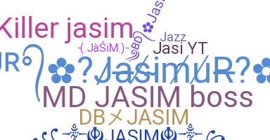 ニックネーム - Jasim