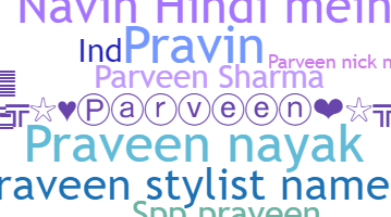 ニックネーム - Parveen