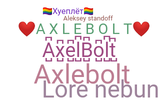 ニックネーム - axlebolt