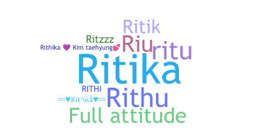ニックネーム - Rithika
