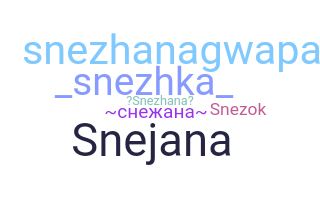 ニックネーム - Snezhana