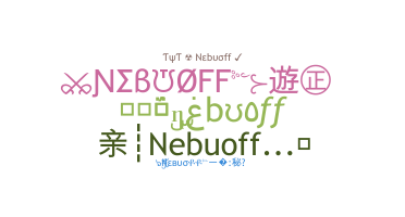 ニックネーム - Nebuoff