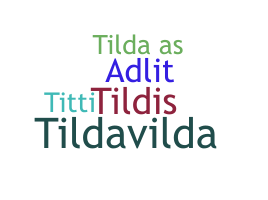 ニックネーム - Tilda