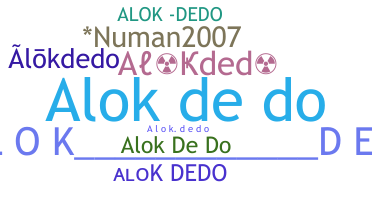 ニックネーム - Alokdedo