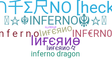 ニックネーム - Inferno
