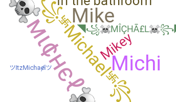 ニックネーム - Michael
