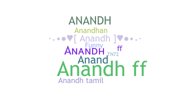 ニックネーム - Anandh