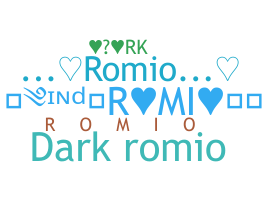 ニックネーム - Romio