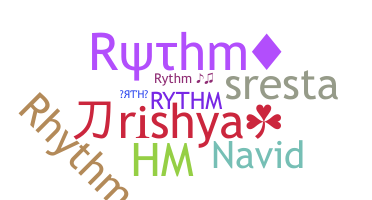 ニックネーム - Rythm