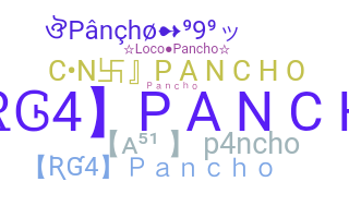 ニックネーム - Pancho